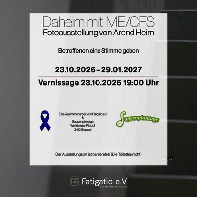 Flyer zur Wanderausstellung "Daheim mit ME/CFS" in Kassel
