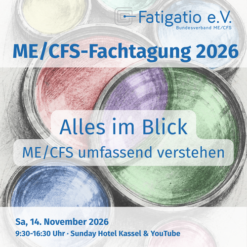 ME/CFS-Fachtagung 2026: Alles im Blick - ME/CFS umfassend verstehen