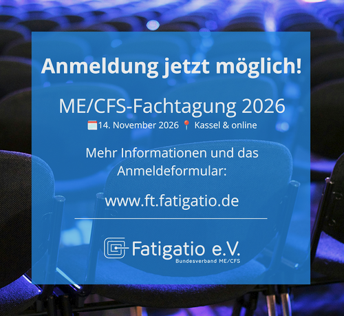 Anmeldung zur ME/CFS-Fachtagung 2026 jetzt m&ouml;glich!